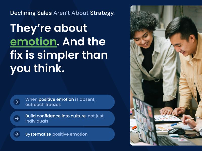 Declining sales aren't about strategy, they're about emotion